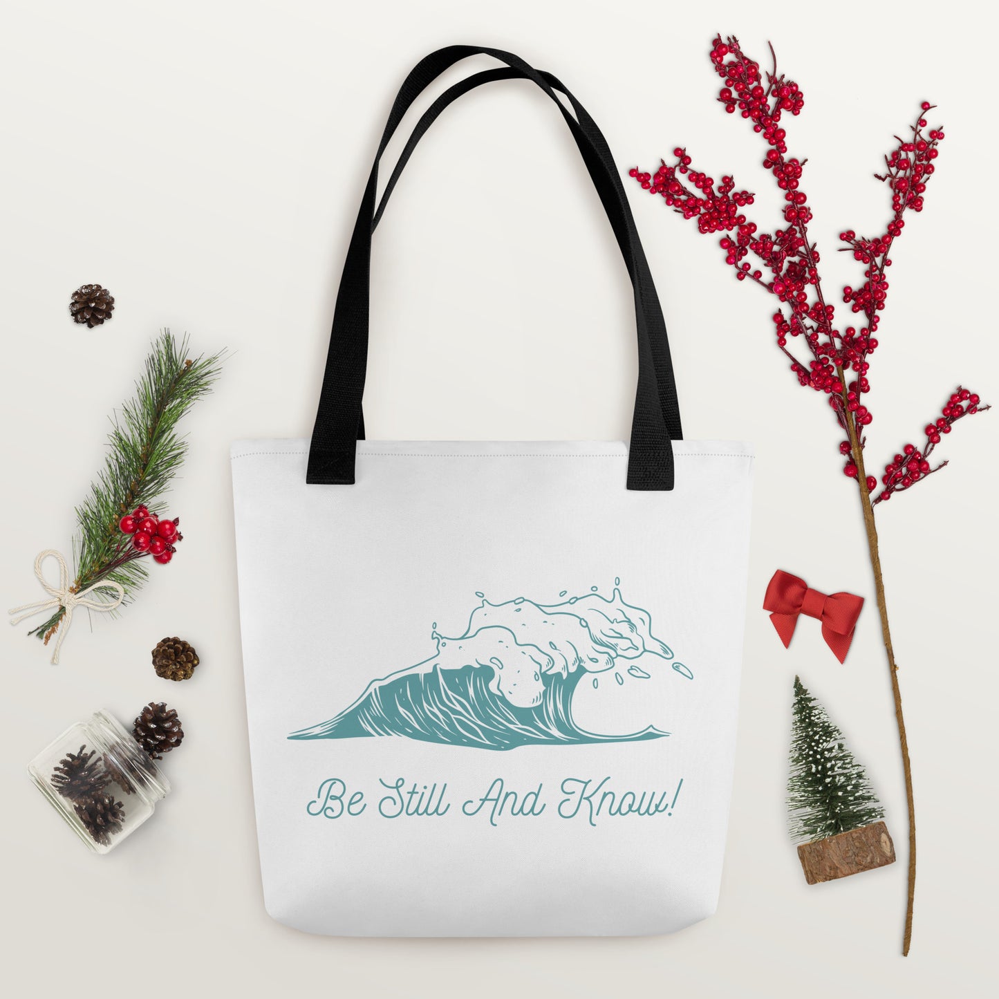 Be Still and Know Tote bag