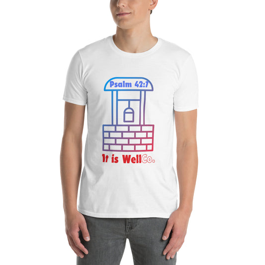 It Is Well Short-Sleeve Unisex T-Shirt