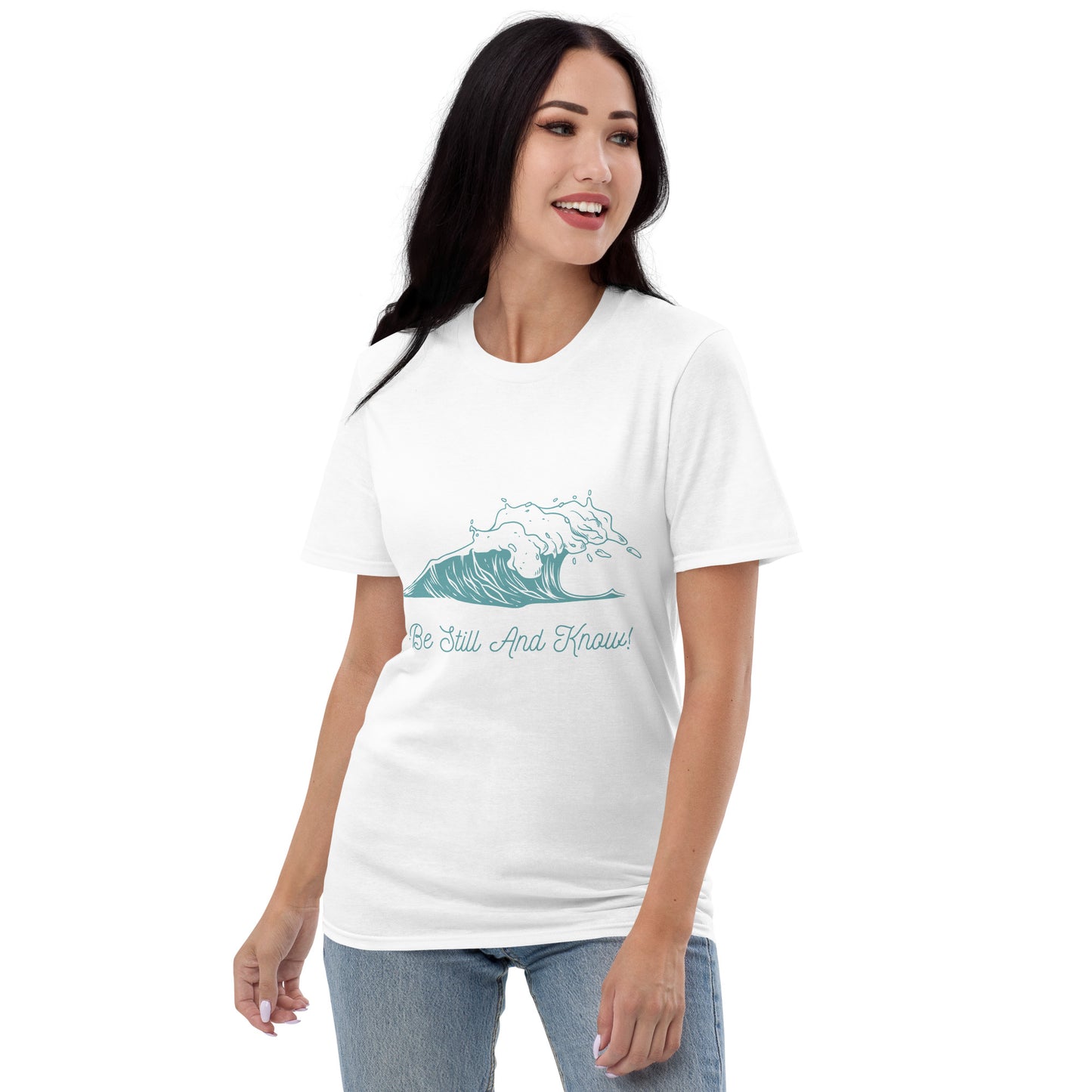 Be Still and Know Short-Sleeve T-Shirt