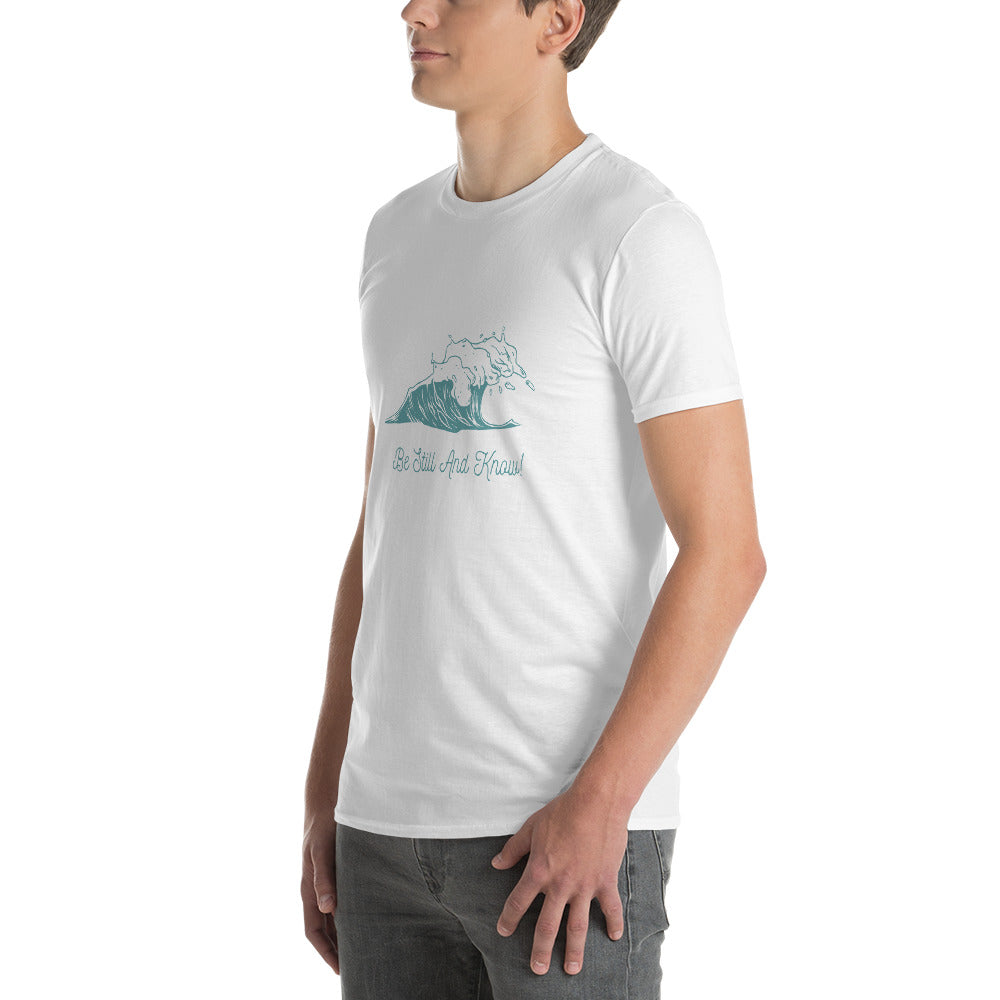 Be Still and Know Short-Sleeve T-Shirt