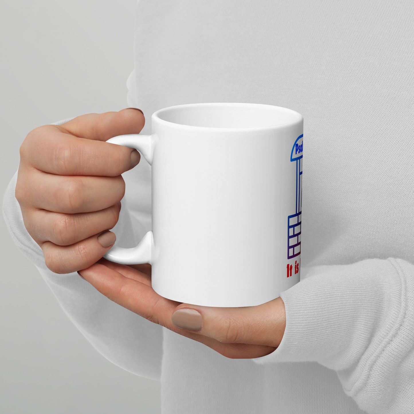 It Is Well White glossy mug